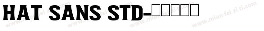 hat Sans Std字体转换